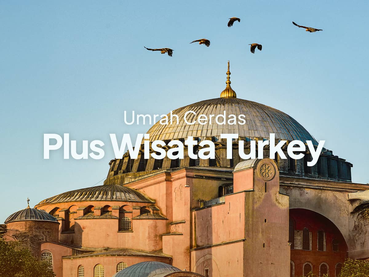 image-/assets/image/packages-umrah/gold/cover-umrah-cerdas-plus-wisata-turkey.jpg